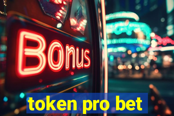 token pro bet